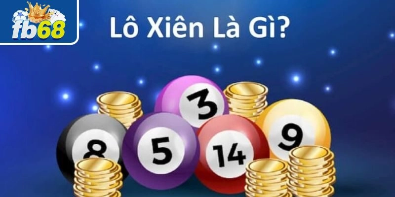 Hướng Dẫn Cách Tính Cược Xiên Lô Đề Chuẩn Xác Cho Tân Binh 1 Nắm vững cách tính cược xiên gia tăng lợi nhuận